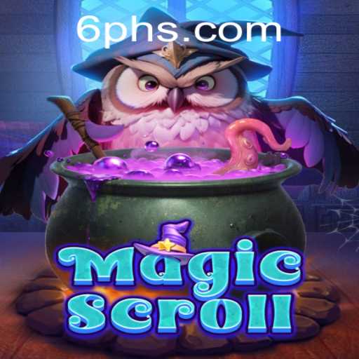 Exploring the Enchanted World of MagicScroll: A New Gaming Phenomenon